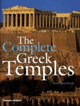 Image of The Complete Greek Temples by Tony Spawforth Hardback