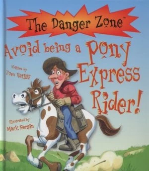 Image of Avoid being a pony express rider by Thomas M Ratliff