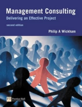 Image of Management Consulting by Philip A. Wickham Book
