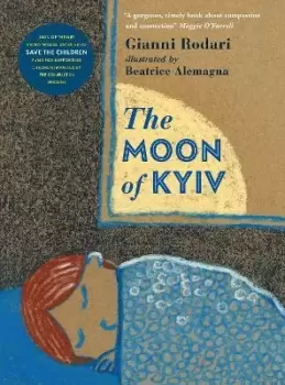 Image of The Moon of Kyiv by Gianni Rodari