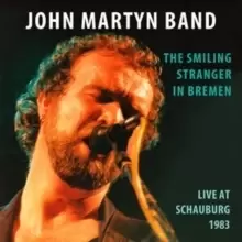 image of The Smiling Stranger in Bremen: Live at Schauburg 1983