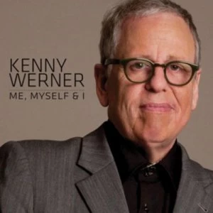 Image of My Myself & I by Kenny Werner CD Album