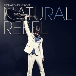 Image of Natural Rebel by Richard Ashcroft CD Album