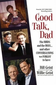 Image of Good Talk Dad by Bill Geist Hardback