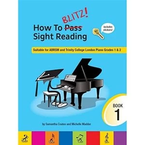 Image of How to Blitz Sight Reading: Book 1 by Music Sales Ltd (Paperback, 2016)