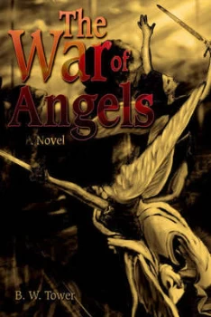 Image of War of Angels by B W Tower Paperback