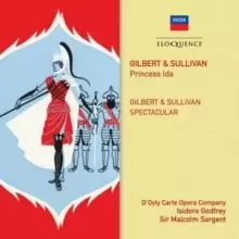 image of Gilbert & Sullivan: Princess Ida/Spectacular