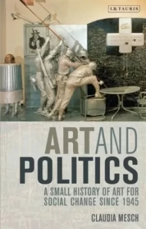 Image of Art and politics by Claudia Mesch