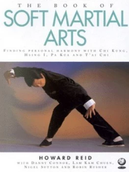 Image of The Book of Soft Martial Arts Paperback
