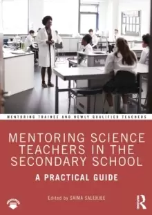 Image of Mentoring Science Teachers in the Secondary School : A Practical Guide