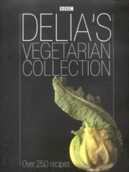 Image of Delias Vegetarian Collection. by Delia Smith Hardback