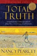 Image of total truth liberating christianity from its cultural captivity