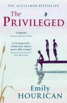 Image of The Privileged by Emily Hourican Paperback