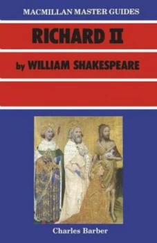 Image of Richard Ii by William Shakespeare by Charles Barber Book