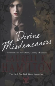 Image of Divine Misdemeanors by Laurell K Hamilton Hardback
