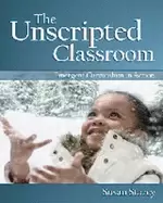 Image of unscripted classroom emergent curriculum in action
