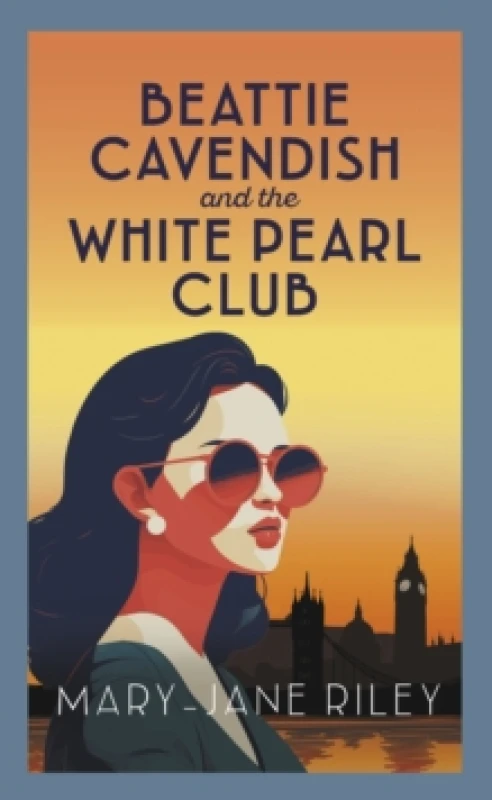 Image of Beattie Cavendish and the White Pearl Club : The compelling mystery series set at the dawn of the Cold War Hardback