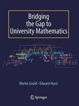 Image of Bridging the gap to university mathematics by Edward Hurst