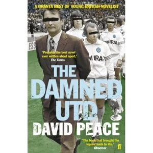 Image of The Damned Utd by David Peace (Paperback, 2007)