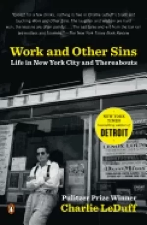Image of work and other sins life in new york city and thereabouts