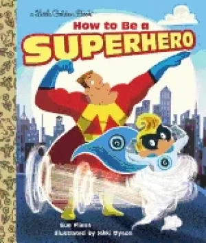 Image of how to be a superhero