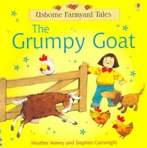 Image of The Grumpy Goat by Heather Amery and Stephen Cartwright and Betty Root Paperback