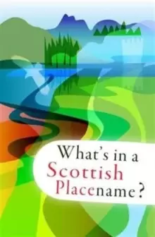 Image of What's in a Scottish Placename?