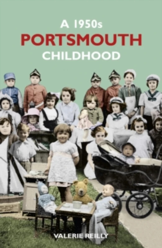 Image of A 1950S Portsmouth Childhood. Paperback. By Valerie Reilly Books