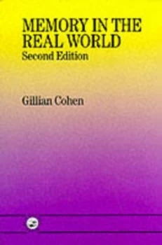 Image of Memory in the Real World by Gillian Cohen Paperback