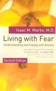 Image of Living with Fear by Isaac M Marks Paperback