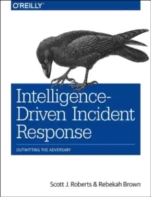 Image of Intelligence-Driven Incident Response