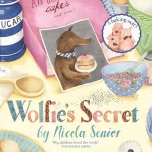 Image of Wolfies secret by Nicola Senior
