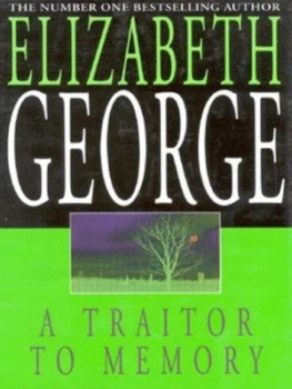 Image of A Traitor to Memory by Elizabeth George Hardback