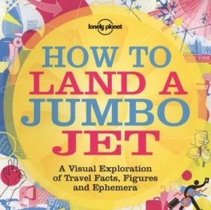 Image of How to Land a Jumbo Jet by Lonely Planet Paperback
