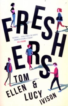 Image of Freshers by Tom Ellen Book