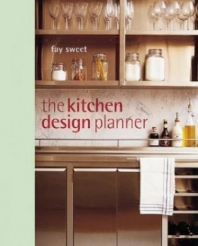 Image of The Kitchen Design Planner by Fay Sweet Hardback