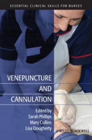 Image of Venepuncture and cannulation by Sarah Phillips