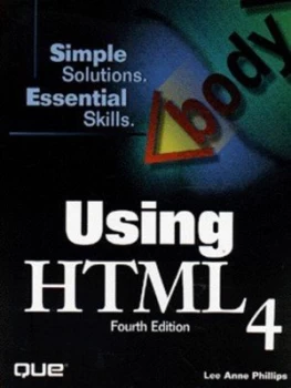 Image of Using Html 4 by Lee Ann Phillips Paperback