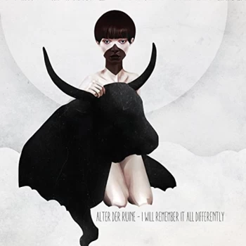 Image of Alter Der Ruine - I Will Remember It All Differently CD