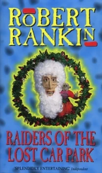 Image of Raiders of the Lost Car Park by Robert Rankin Paperback
