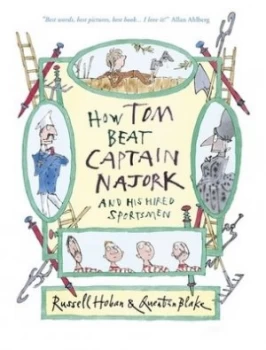 Image of How Tom Beat Captain Najork and His Hired Sportsmen by Russell Hoban Hardback