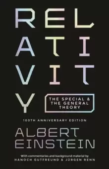 Image of Relativity : The Special and the General Theory - 100th Anniversary Edition