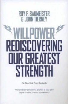 Image of Willpower by Roy F. Baumeister Hardback