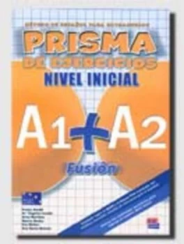 Image of Prisma Fusion 1 Beginner Levels a1 + A2 - Exercises Book no Cd by Club Prisma Team Paperback