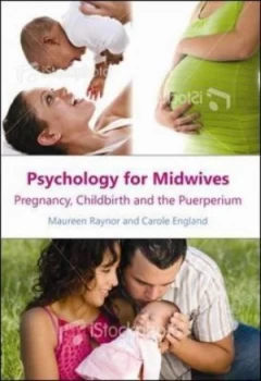Image of Psychology for Midwives by Maureen D Raynor Paperback