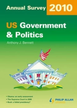Image of Us Government and Politics Annual Survey 2010 by Anthony J Bennett Paperback