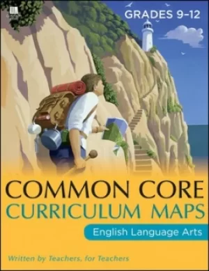Image of Common Core curriculum maps in English language arts grades 9-12 by Common Core