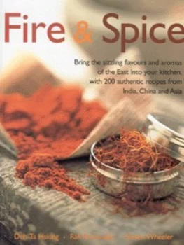 Image of Fire and Spice by Deh-Ta Hsiung and Rafi Fernandez and Steven Wheeler Paperback
