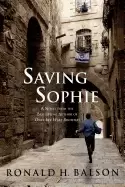 Image of saving sophie a novel