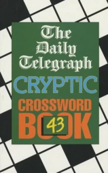 Image of Daily Telegraph Cryptic Crossword Book 43 Paperback